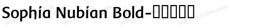Sophia Nubian Bold字体转换